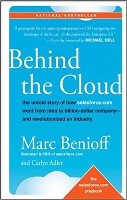 Behind the Cloud by Marc Beinihoff