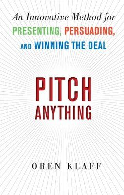 Pitch Anything by Oren Klaff