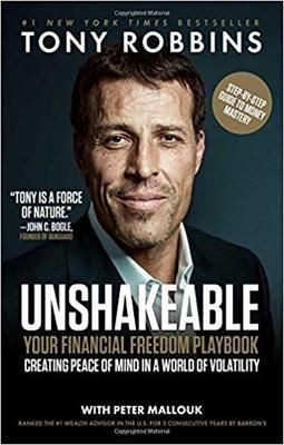 Unshakable, Your Financial Freedom by Tony Robbins